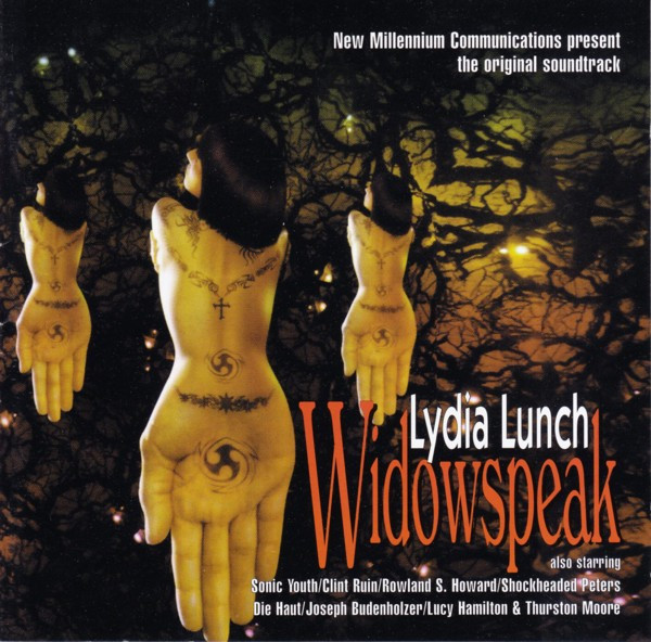 Lydia Lunch - Widowspeak (The Original Soundtrack) | NMC Music (PILOT 9) - main