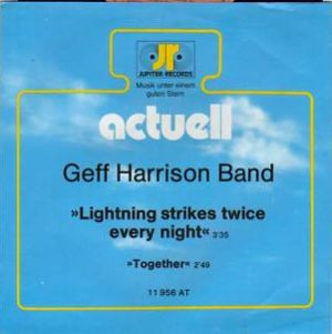 Geff Harrison Band - Lightning Strikes Twice Every Night | Jupiter Records (11 956 AT)