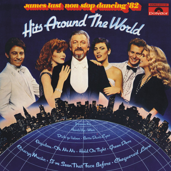 James Last - Non Stop Dancing '82 - Hits Around The World | Polydor (2372 101) James Last - Non Stop Dancing '82 - Hits Around The World | Polydor (2372 101)
