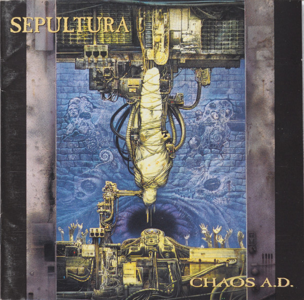 Sepultura - Chaos A. D | Roadrunner Records (RR 9000-2)