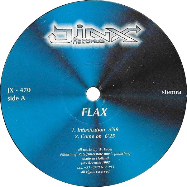 Flax - Intoxication | Jinx Records (JX - 470) - 3