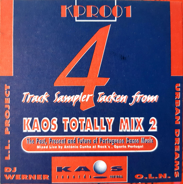 Various - Kaos Totally Mix 2 Sampler | Kaos Records (KPRO01) - 3