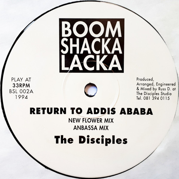 The Disciples - Return To Addis Ababa / Africa Macka | Boom Shacka Lacka (BSL 002)