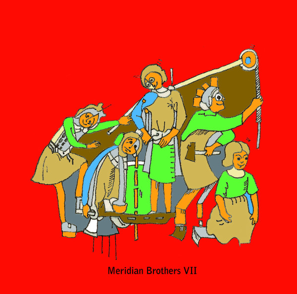 Meridian Brothers - Meridian Brothers VII | Les Disques Bongo Joe (BJRA08LP)