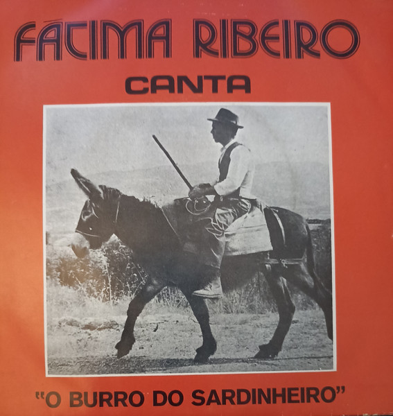 Fátima Ribeiro - O Burro Do Sardinheiro | Movieplay Portuguesa (SON - 100.035)