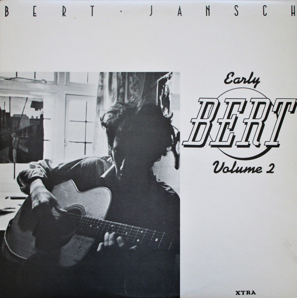 Bert Jansch - Early Bert Volume 2 | XTRA (XTRA 1164)