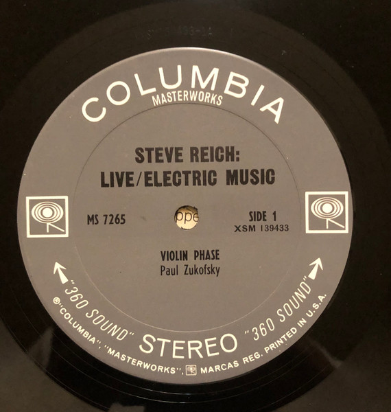 Steve Reich - Live / Electric Music | Columbia Masterworks (MS 7265) - 2