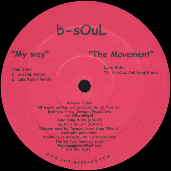 B-Soul - My Way / The Movement | Poji Records (PJ022) - 3 B-Soul - My Way / The Movement | Poji Records (PJ022) - 3
