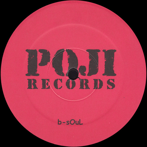 B-Soul - My Way / The Movement | Poji Records (PJ022) - 4 B-Soul - My Way / The Movement | Poji Records (PJ022) - 4