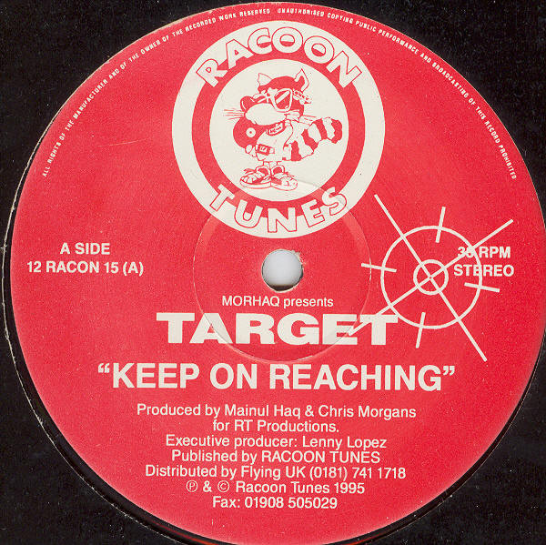 Morhaq Presents Target - Keep On Reaching / On! | Racoon Tunes (12 RACON 15)