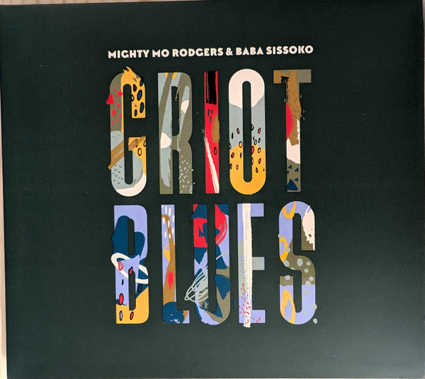 Mo Rodgers & Baba Sissoko - Griot Blues | One Root Music (ORM331) - main