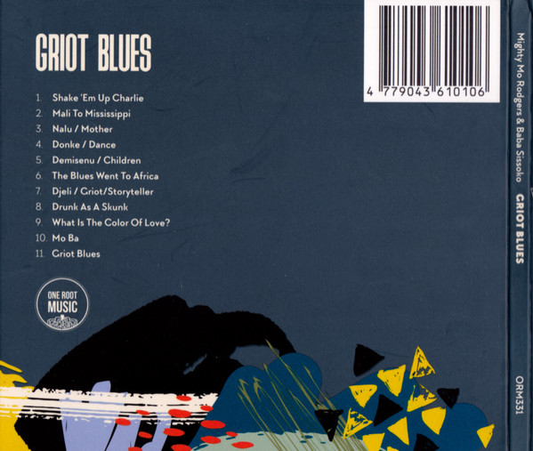 Mo Rodgers & Baba Sissoko - Griot Blues | One Root Music (ORM331) - 2