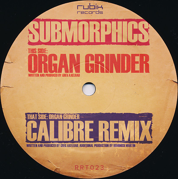 Submorphics - Organ Grinder / Organ Grinder (Calibre Remix) | Rubik Records (RRT023) - main Submorphics - Organ Grinder / Organ Grinder (Calibre Remix) | Rubik Records (RRT023) - main