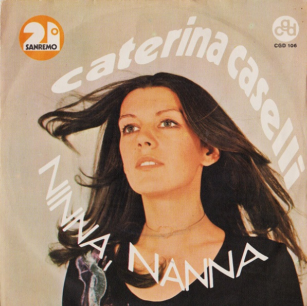 Caterina Caselli - Ninna, Nanna | CGD (CGD 106)