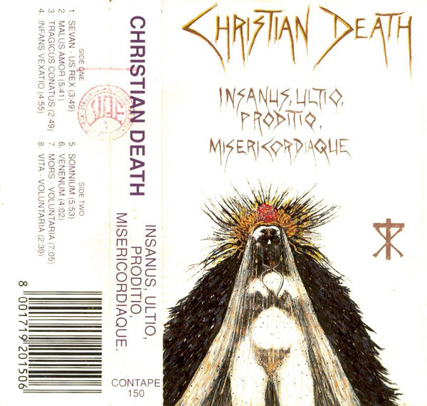 Christian Death - Insanus, Ultio, Proditio, Misericordiaque | Contempo Records (CONTAPE 150)