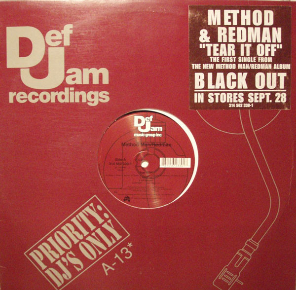 Method Man & Redman - Tear It Off | Def Jam Recordings (314 562 330-1) - 3