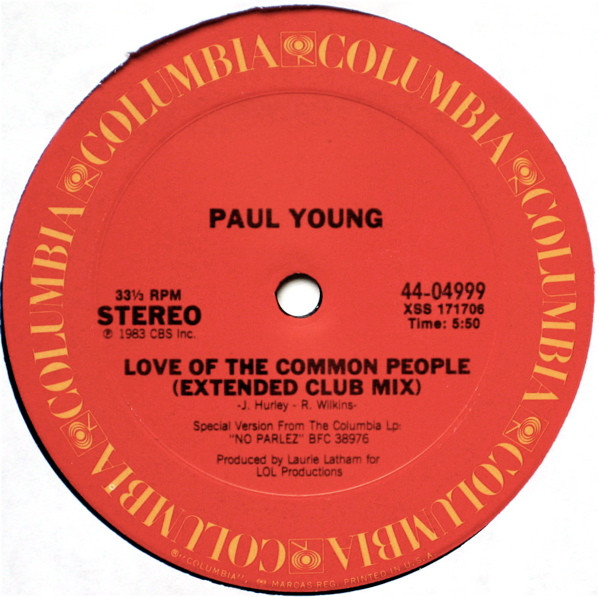 Paul Young - Love Of The Common People (Extended Club Mix) /  Come Back And Stay (12" Extended Club Mix) [Vinyl] | Columbia (44-04999) - 3