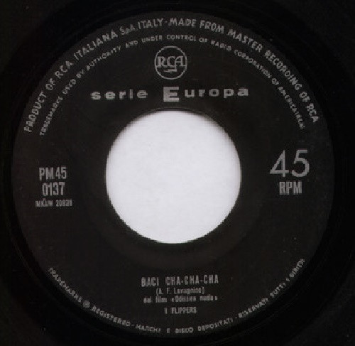 The Flippers - Cha-Cha Dell'Impiccato / Baci Cha-Cha-Cha | RCA (PM45 - 0137) - 4