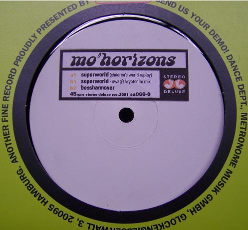 Mo' Horizons - Superworld | Stereo Deluxe (SD 066)
