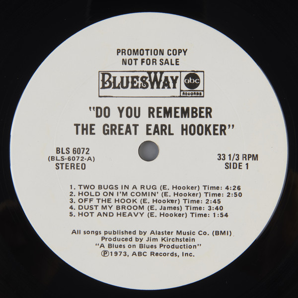 Earl Hooker - Do You Remember The Great Earl Hooker | Bluesway (BLS-6072) - 3