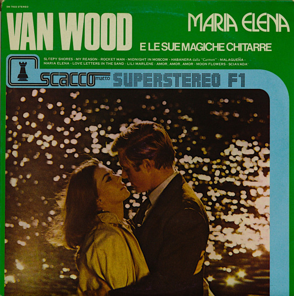 Peter Van Wood - Maria Elena - Peter Van Wood e le sue magiche chitarre | Scacco Matto (SM 7022)