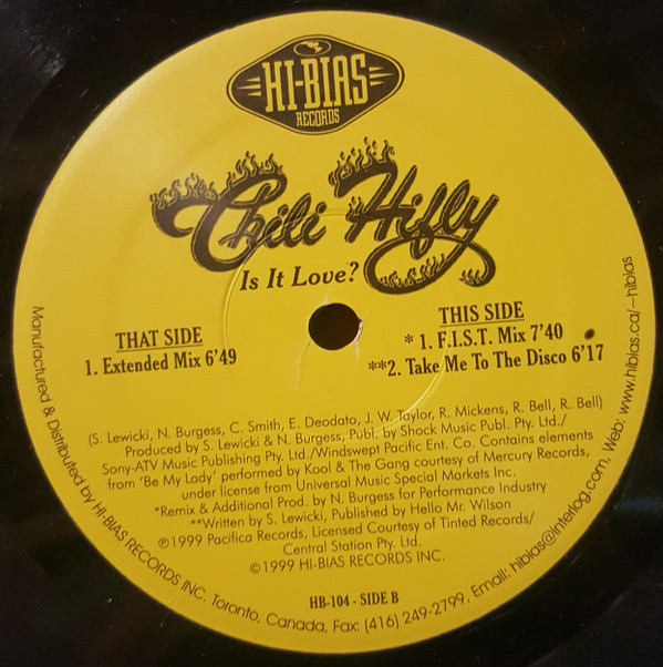 Chili Hi Fly - Is It Love? | Hi-Bias Records (HB-104) - main