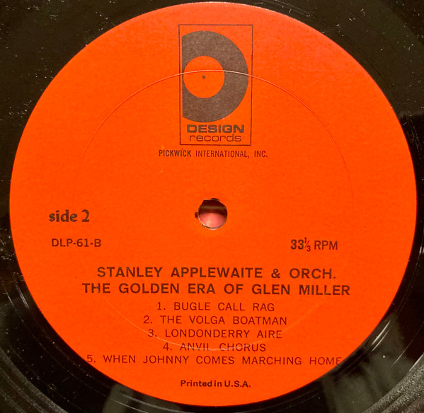 Stanley Applewaite - The Golden Era Of Glenn Miller, A Tribute | Design Records (DLP-61) - 3 Stanley Applewaite - The Golden Era Of Glenn Miller, A Tribute | Design Records (DLP-61) - 3