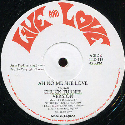 Chuck Turner / Al Campbell - Ah No Me She Love | Live And Love (LLD 116)