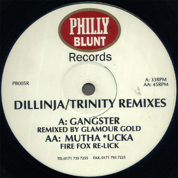 Dillinja / Trinity - Mutha*ucka / Gangster (Remixes) | Philly Blunt Records (PB005R)