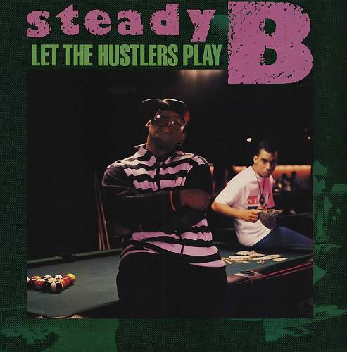 Steady B - Let The Hustlers Play | Jive (1122-1-J)