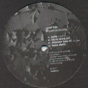 Paul Mac - Closed Account EP | Fragmented Records (FD 017)