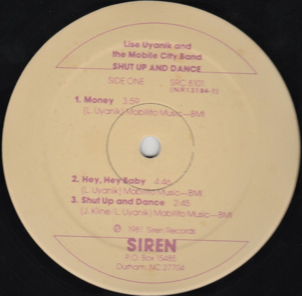 Lise Uyanik & The Mobile City Band - Shut Up & Dance | Siren Records (SRC 8101) - 3 Lise Uyanik & The Mobile City Band - Shut Up & Dance | Siren Records (SRC 8101) - 3