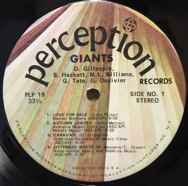 Dizzy Gillespie , Bobby Hackett , Mary Lou Williams , Grady Tate & George Duvivier - Giants | Perception Records (PLP 19) - 3 Dizzy Gillespie , Bobby Hackett , Mary Lou Williams , Grady Tate & George Duvivier - Giants | Perception Records (PLP 19) - 3