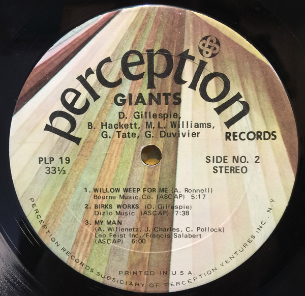 Dizzy Gillespie , Bobby Hackett , Mary Lou Williams , Grady Tate & George Duvivier - Giants | Perception Records (PLP 19) - 4 Dizzy Gillespie , Bobby Hackett , Mary Lou Williams , Grady Tate & George Duvivier - Giants | Perception Records (PLP 19) - 4