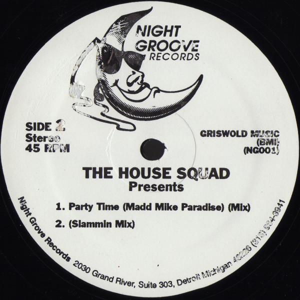 The House Squad - Party Time | Night Groove Records (NG001) - 2 The House Squad - Party Time | Night Groove Records (NG001) - 2