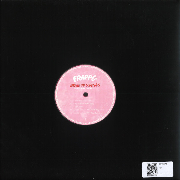 Basile de Suresnes - U All Disco Lovers. F*** | Frappé Records (FRPP017R) - 2 Basile de Suresnes - U All Disco Lovers. F*** | Frappé Records (FRPP017R) - 2
