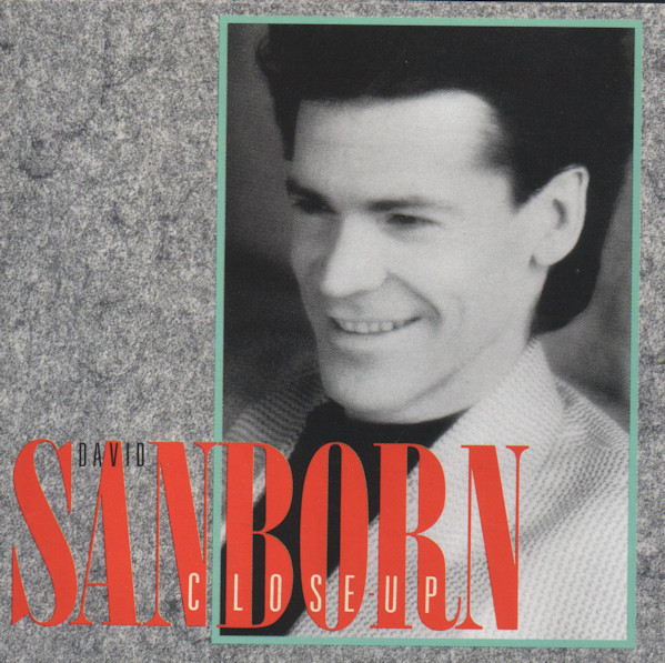 David Sanborn - Close-Up | Reprise Records (925 715-2) - main