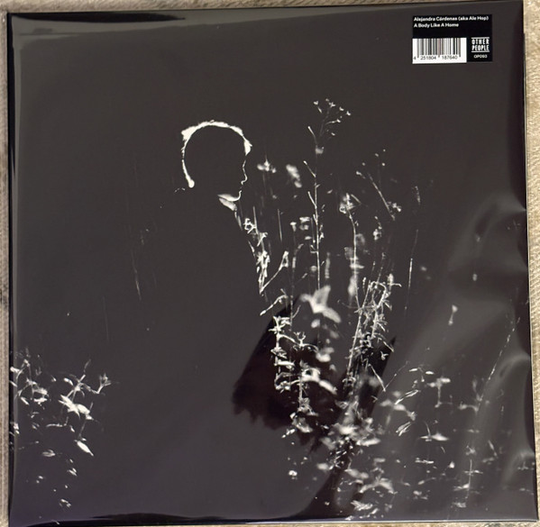 Alejandra Cárdenas - A Body Like A Home | Other People (OP093) - main