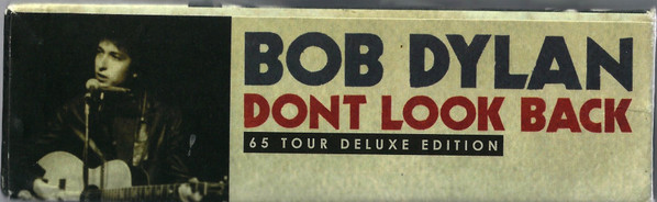 Bob Dylan - Dont Look Back (65 Tour Deluxe Edition) | Columbia (82876832139) - 4 Bob Dylan - Dont Look Back (65 Tour Deluxe Edition) | Columbia (82876832139) - 4