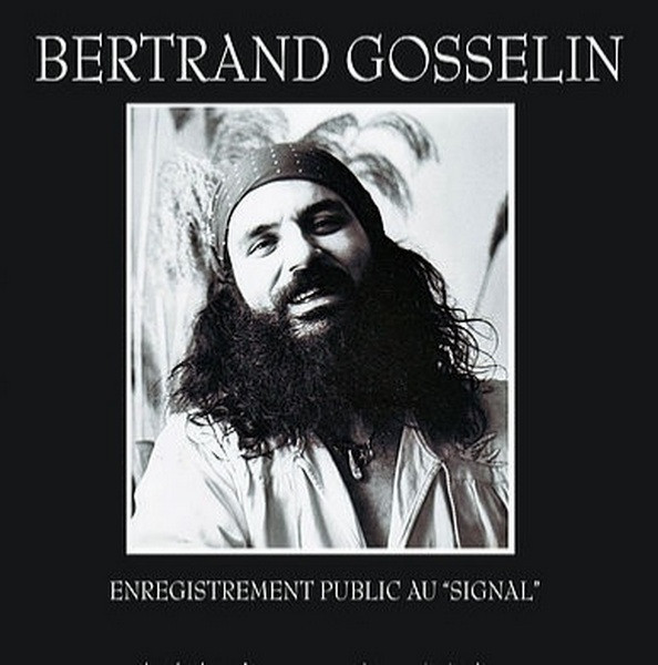 Bertrand Gosselin - Enregistrement Public Au "Signal" | Circulaire (BG33-001) - main Bertrand Gosselin - Enregistrement Public Au "Signal" | Circulaire (BG33-001) - main
