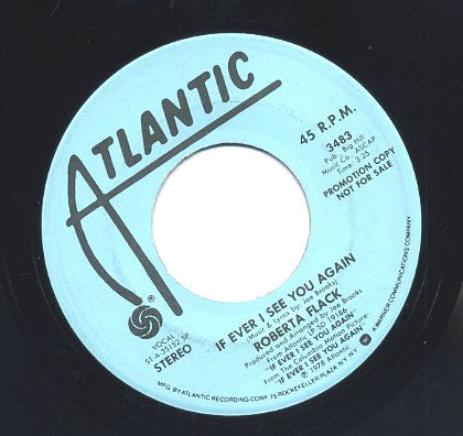 Roberta Flack - If Ever I See You Again | Atlantic (3483)