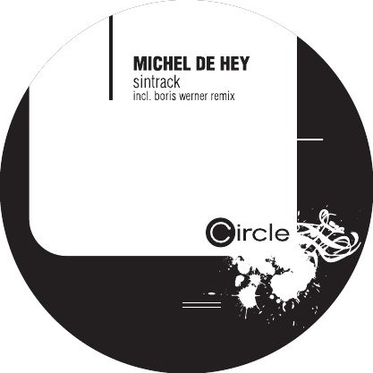 Michel De Hey - Sintrack | Circle Music (circle023-6)