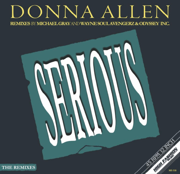 Donna Allen - Serious (The Remixes) | High Fashion Music (MS-518)