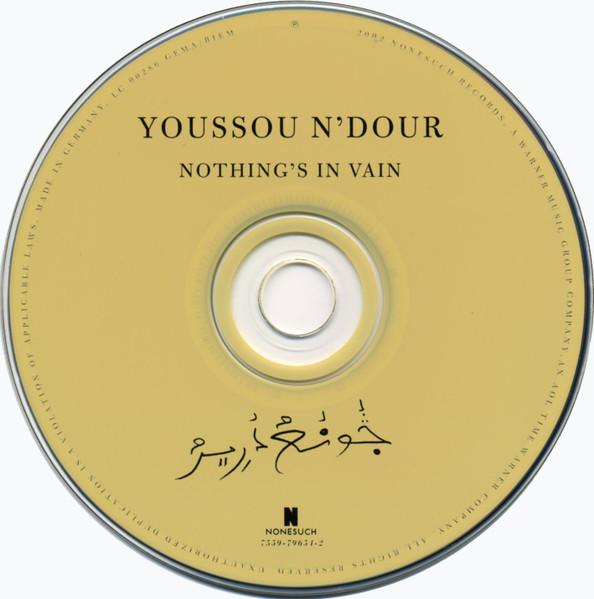 Youssou N'Dour - Nothing's In Vain (Coono Du Réér) | Nonesuch (7559-79654-2) - 3 Youssou N'Dour - Nothing's In Vain (Coono Du Réér) | Nonesuch (7559-79654-2) - 3