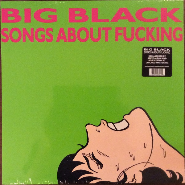 Big Black - Songs About Fucking | Touch And Go (T&G #24) - main