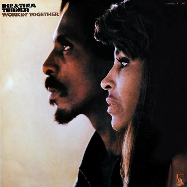 Ike & Tina Turner - Workin' Together | Liberty (LST-7650)