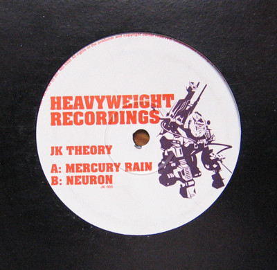 JK Theory - Mercury Rain / Neuron | Heavyweight Recordings (JK 005) - main