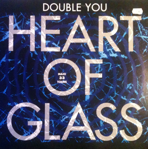 Double You - Heart Of Glass | Panic Records (855 537-1) - main Double You - Heart Of Glass | Panic Records (855 537-1) - main