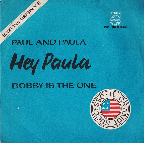 Paul & Paula - Hey Paula | Philips (BF 304 012)