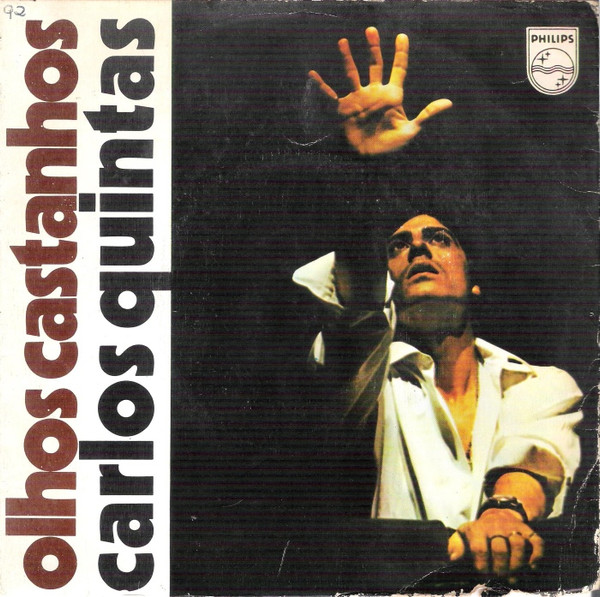 Carlos Quintas - Teus Olhos Castanhos | Philips (6031 102)